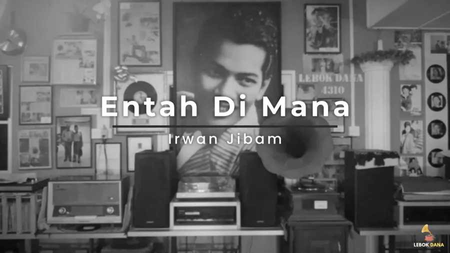 Irwan Jibam - Entah Di Mana — Galeri Lebok Dana