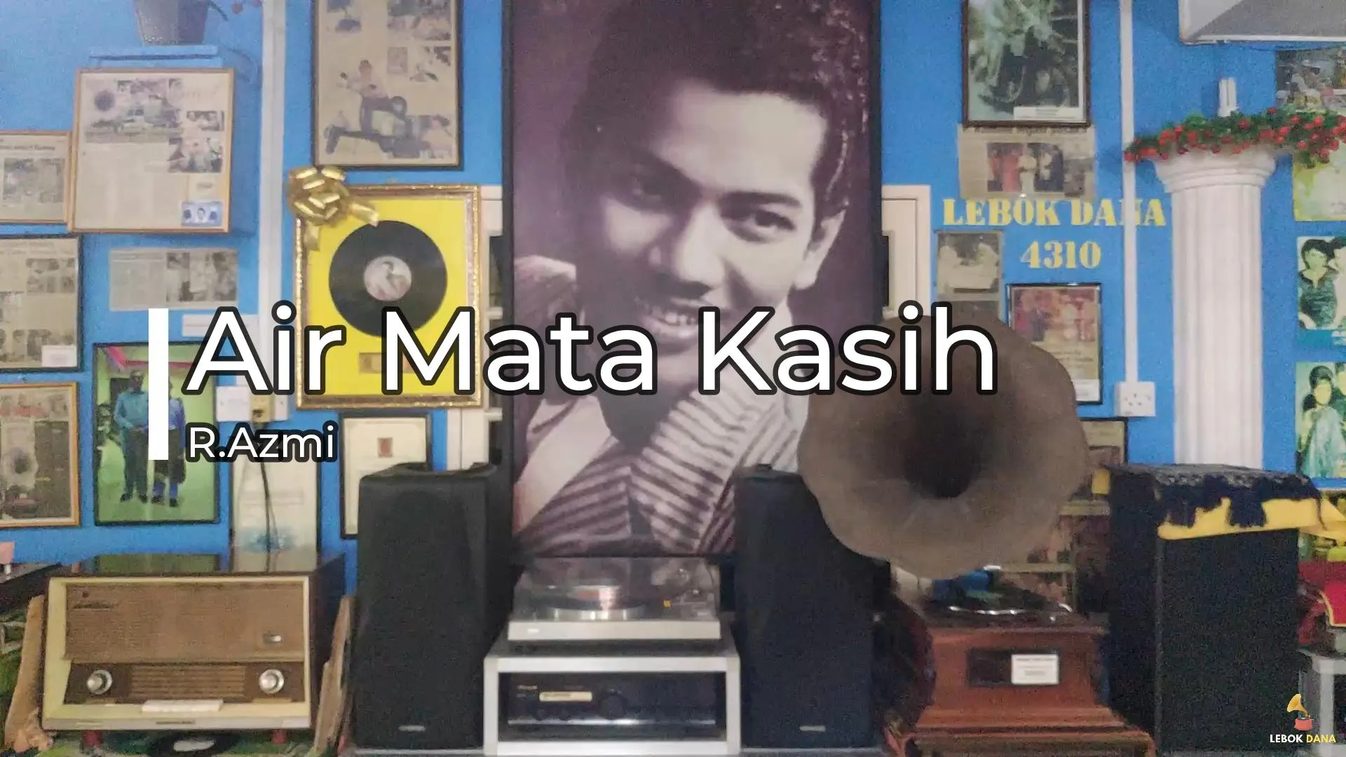 R.Azmi - Air Mata Kasih — rakaman piring hitam dari koleksi Galeri Lebok Dana