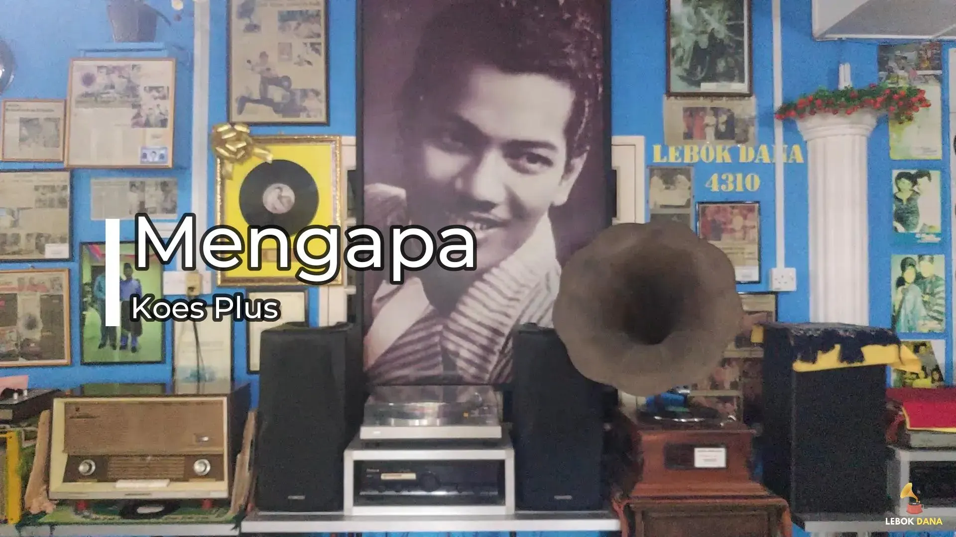 Koes Plus - Mengapa — rakaman piring hitam dari koleksi Galeri Lebok Dana