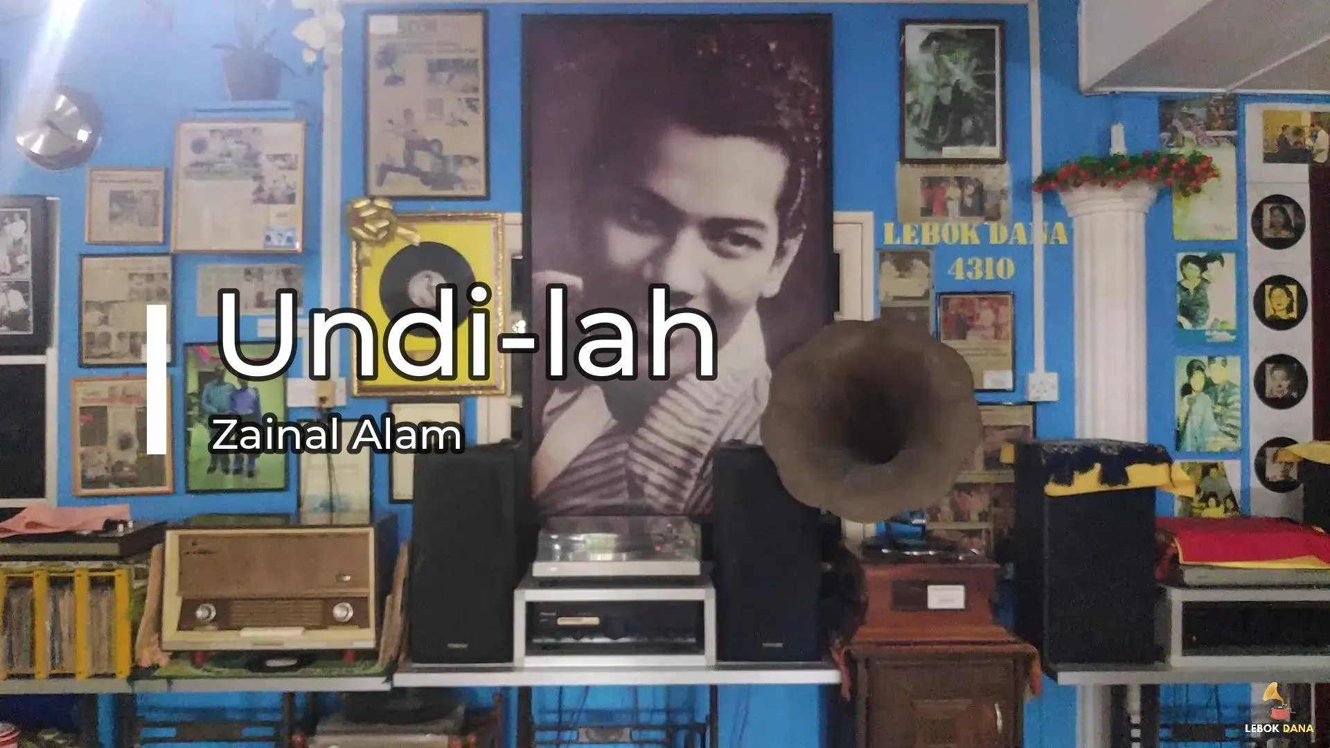 Zainal Alam - Undilah — rakaman piring hitam dari koleksi Galeri Lebok Dana