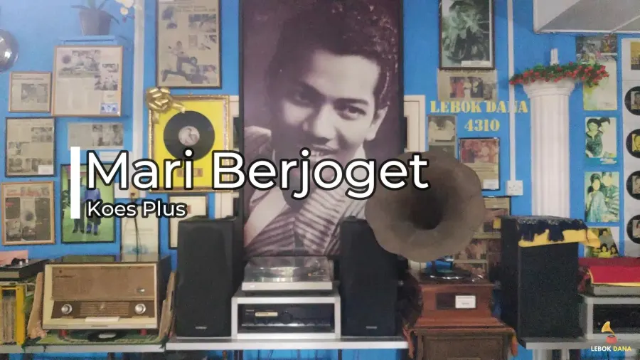 Koes Plus - Mari Berjoget — rakaman piring hitam dari koleksi Galeri Lebok Dana