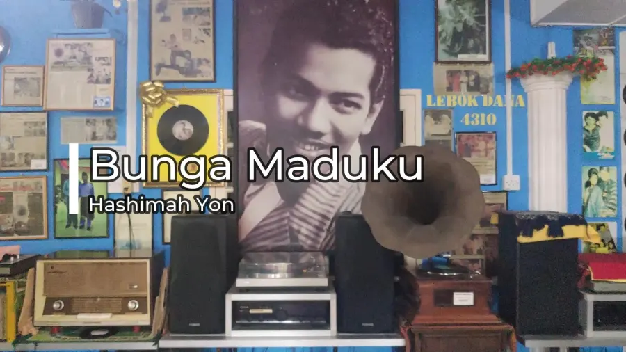 Hashimah Yon - Bunga Maduku — rakaman piring hitam dari koleksi Galeri Lebok Dana