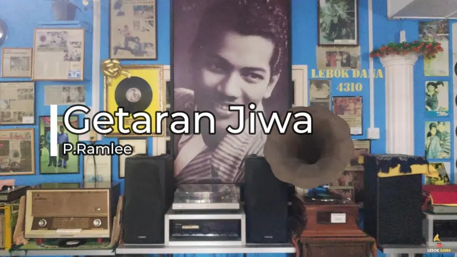 P.Ramlee - Getaran Jiwa — rakaman piring hitam dari koleksi Galeri Lebok Dana
